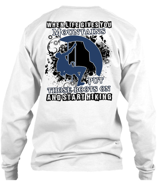 Start Hiking T Shirt, I Love Hiking T Shirt