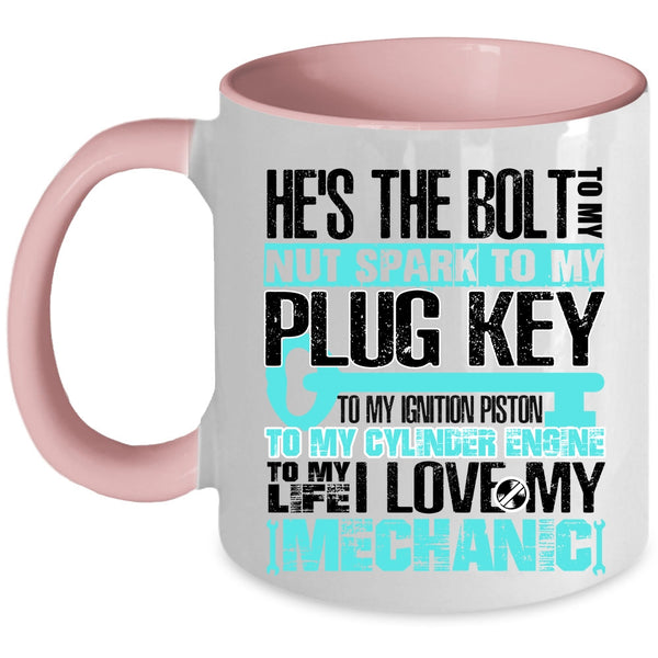 Cute Mechanic's Wife Coffee Mug, To My Life I Love My Mechanic Accent Mug