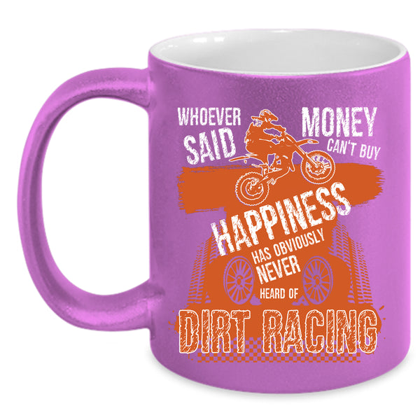 Dirt Racing Make Me Happy Coffee Mug, Cool Racing Coffee Cup