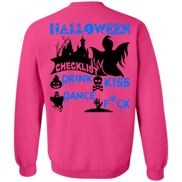 Wait For Halloween T Shirt, Halloween Checklist Drink Kiss Dance Sweatshirt