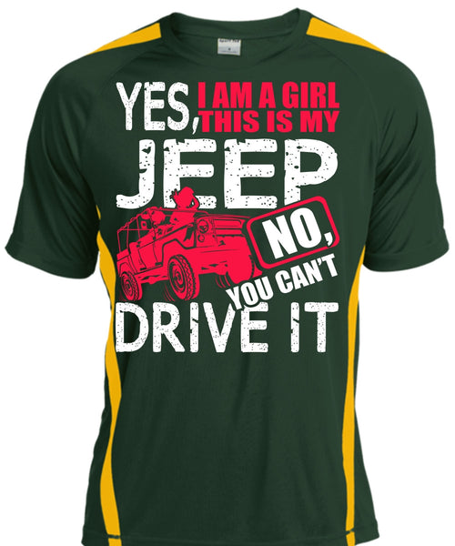 I Am A Girl This Is My Jeep T Shirt, You Can't Driver It T Shirt, Cool Shirt