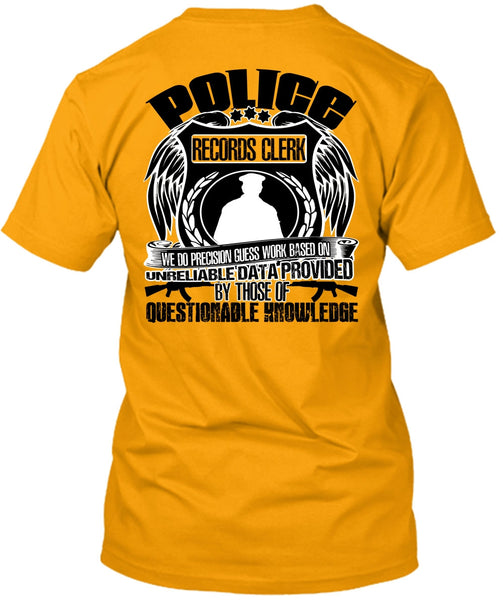Police Records Clerk T Shirt, I Love Police T Shirt