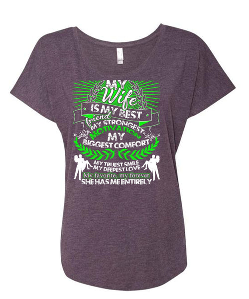 My Wife Is My Best Friend T Shirt, My Favorite My Forever T Shirt, Cool Shirt (Ladies' Triblend Dolman Sleeve)