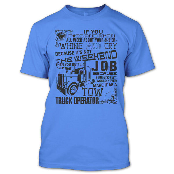Tow Truck Operator T Shirt, Coolest Trucker T Shirt