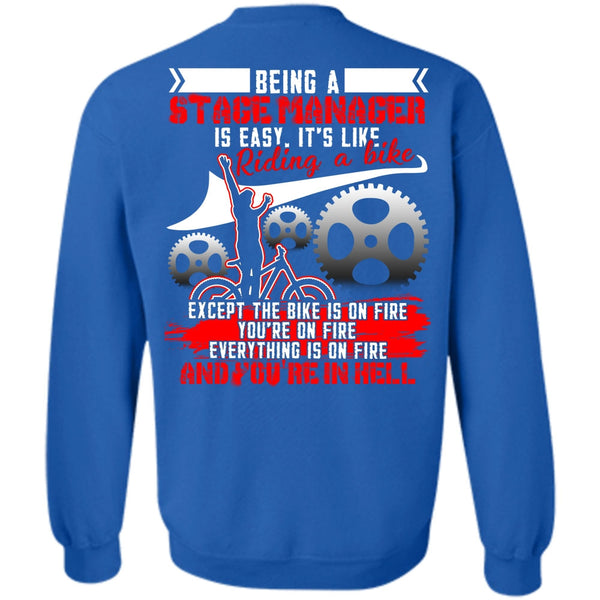 You're In Hell T Shirt, Being A Manager Sweatshirt