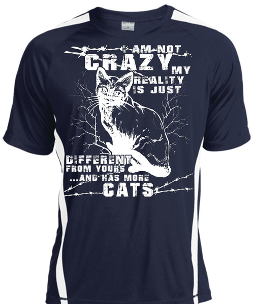 I Am Not Crazy T Shirt, Has More Cats T Shirt, Cool Shirt