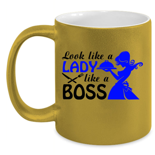 Cute Waitress Coffee Mug, Look Like A Lady Like A Boss Accent Mug