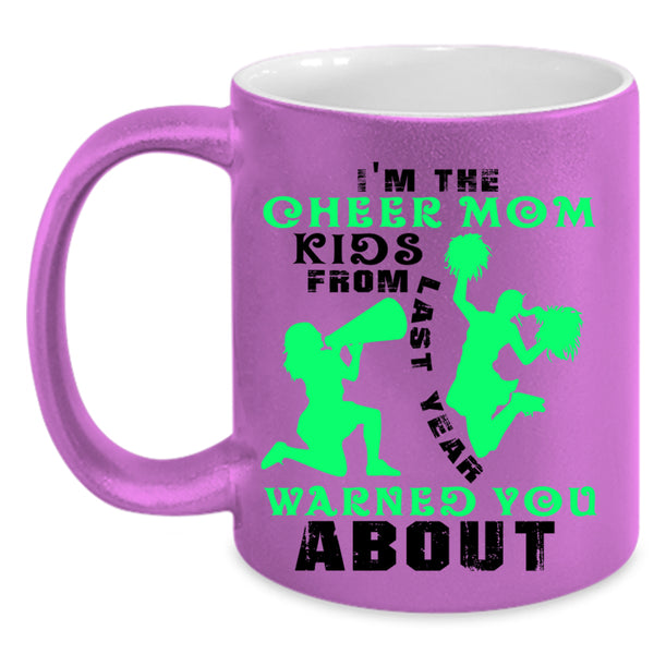 Cute Gift For Mom Coffee Mug, I'm The Cheer Mom  Accent Mug