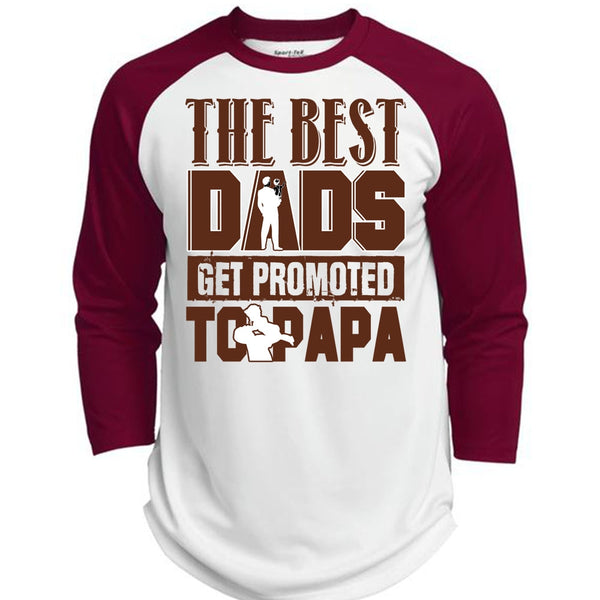 The Best Dads Get Promoted To Papa T Shirt, I Love Dad T Shirt, Awesome T-Shirts  (Polyester Game Baseball Jersey)