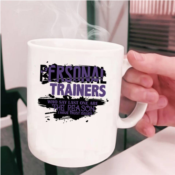 Cool Gift For Trainers Coffee Mug, Personal Trainers Cup