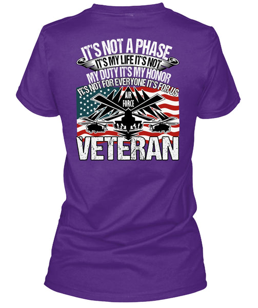 Air Force Veteran T Shirt, It's My Life T Shirt