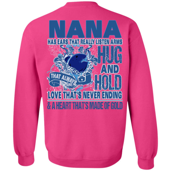 I Love Nana T Shirt, Nana Has Ears Sweatshirt
