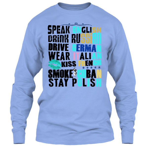 Speak English T Shirt, Drive German T Shirt