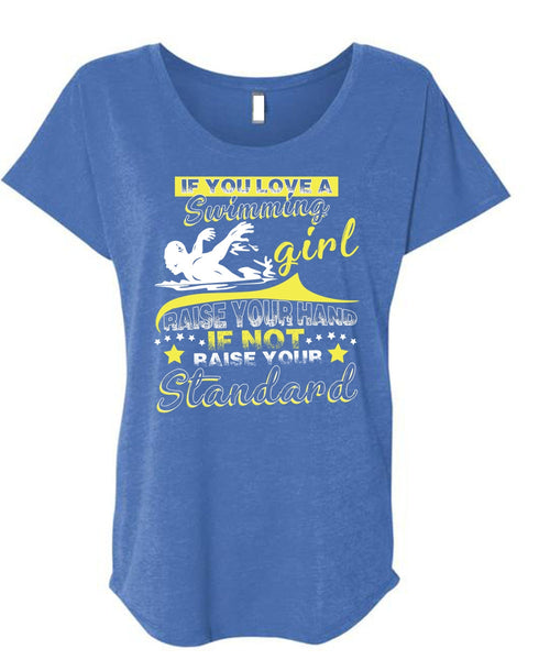 You Love A Swimming Girl T Shirt, Being A Swimmer T Shirt, Cool Shirt (Ladies' Triblend Dolman Sleeve)