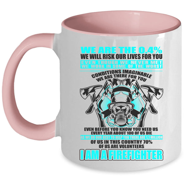 Proud To Be A Firemans Coffee Mug, I Am A Firefighter Accent Mug