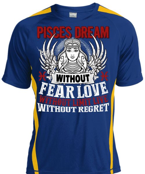 Pisces Dream Without Fear Love T Shirt, Being A Pisces T Shirt, Cool Shirt