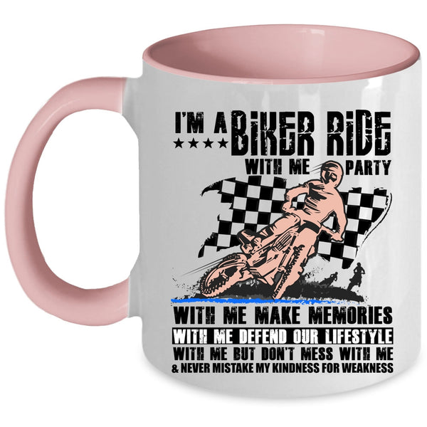 Ride With Me But Don't Mess With Me Coffee Mug, I'm A Biker Accent Mug