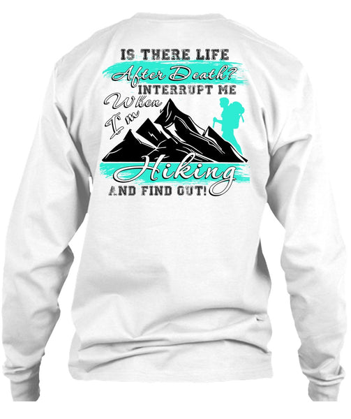I'm Hiking T Shirt, I Love Hiking T Shirt