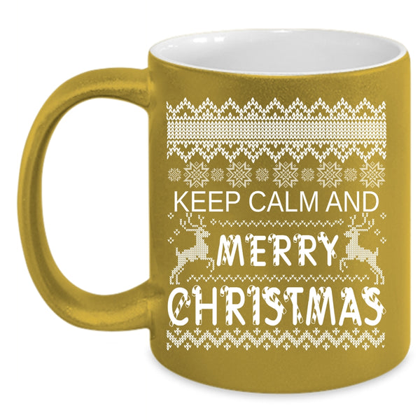 Keep Calm And Merry Christmas Coffee Mug, Cute Christmas Coffee Cup