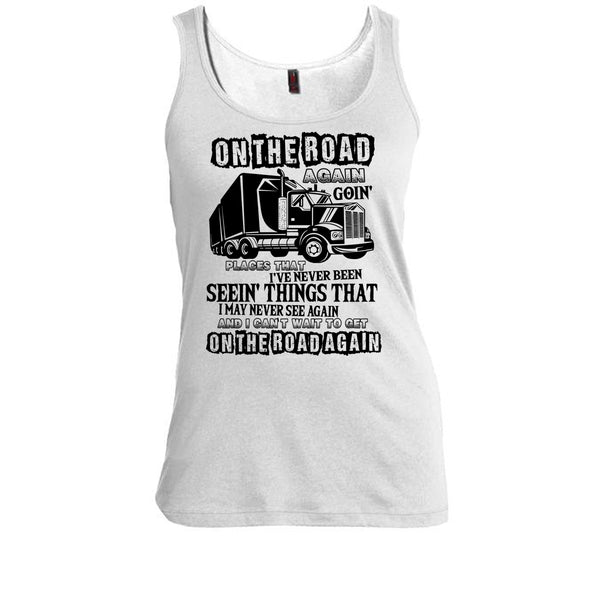 On The Road Again T Shirt, Coolest Trucker Ever T Shirt, Awesome t-shirts