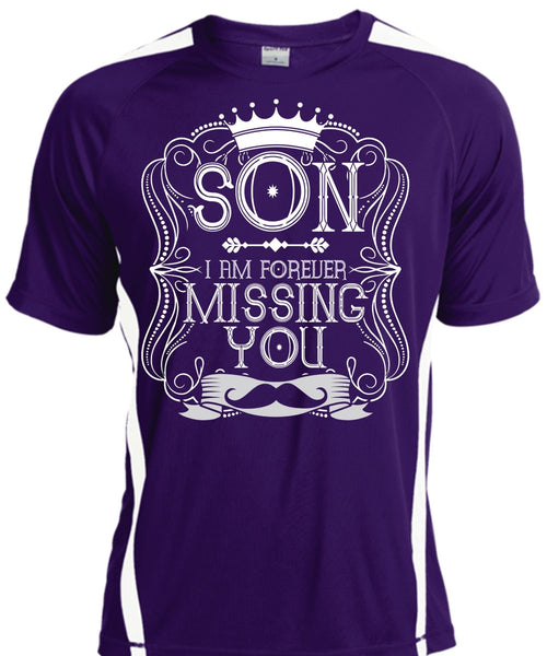 I Am Forever Missing You T Shirt, Being A Son T Shirt, Cool Shirt