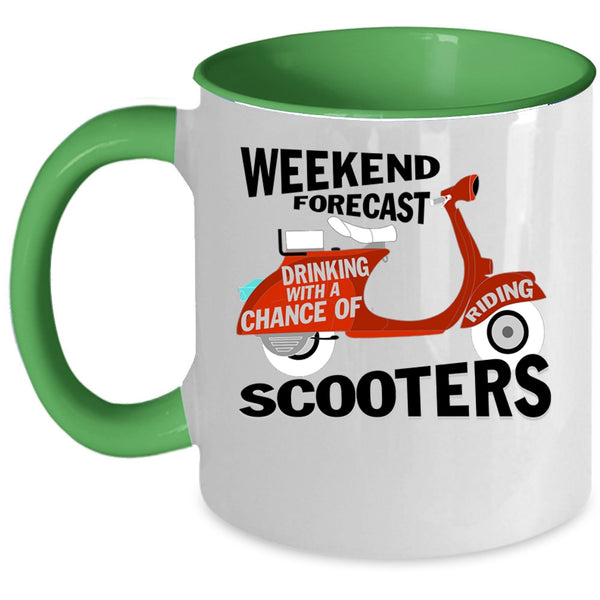 Chance Of Riding Scooters Coffee Mug, Weekend Drinking Accent Mug