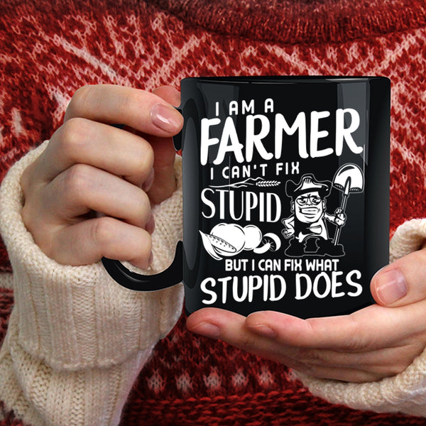 I Am A Farmer Coffee Mug, Funny Gift For Farmers Coffee Cup