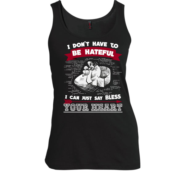 If You Are Talking Behind My Back T Shirt, Then You Are In The Perfect Position Tank Top