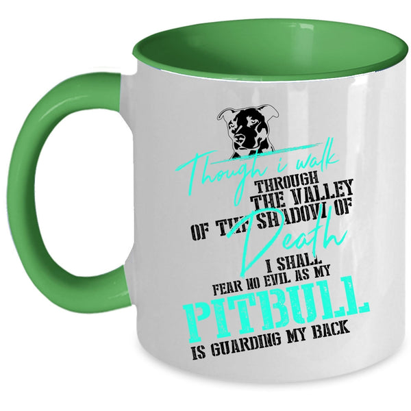 Gift For Pitbull Lovers Coffee Mug, My Pitbull Is Guarding My Back Accent Mug