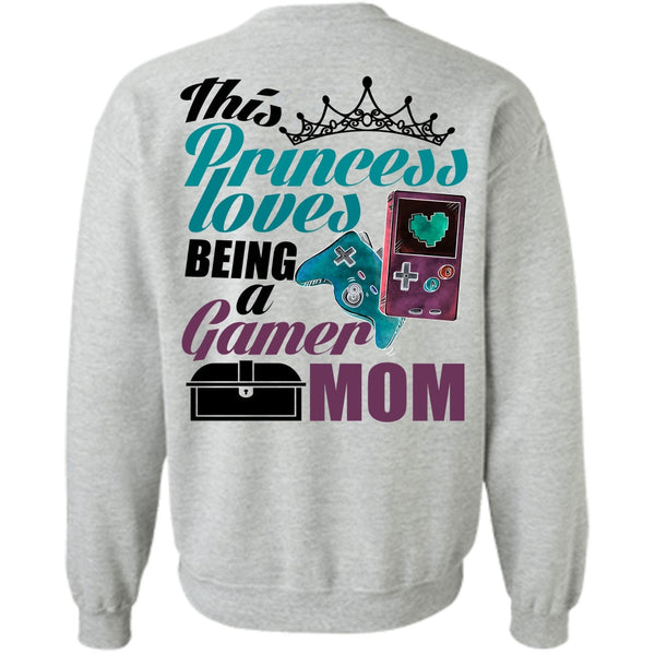 I Love Gamer T Shirt, This Princess Loves Sweatshirt