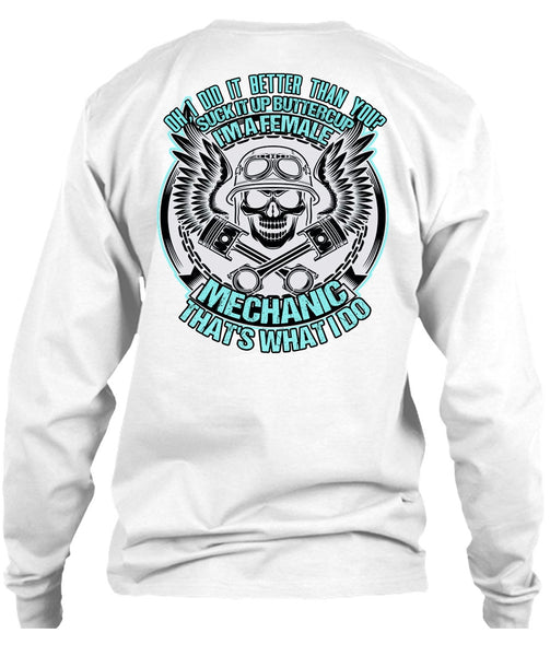 I'm A Female Mechanic T Shirt, Being A Mechanic T Shirt