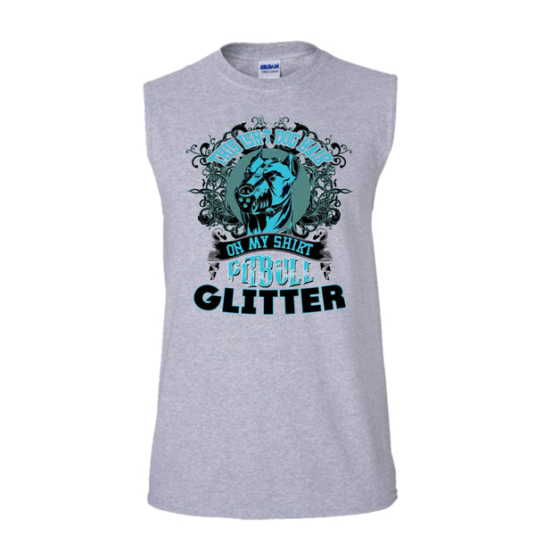 This Isn't Dog Hair On My Shirt T Shirt, Coolest Pitbull Ever T Shirt, Awesome t-shirts (Men's Cotton Sleeveless)