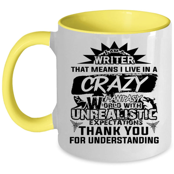 Awesome Gift For Writer Coffee Mug, I Am A Writer Accent Mug