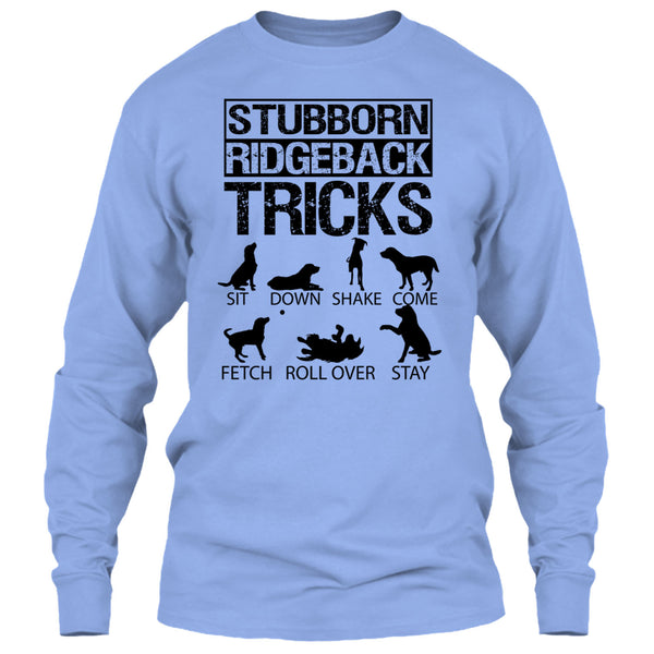 Stubborn Ridgeback Tricks T Shirt, I Am A Coolest Dog Lover T Shirt
