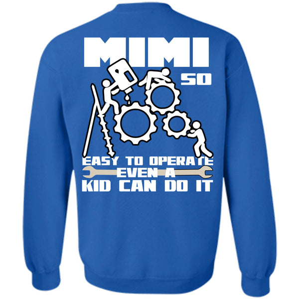 Being A Mom T Shirt, I Love Operate Sweatshirt