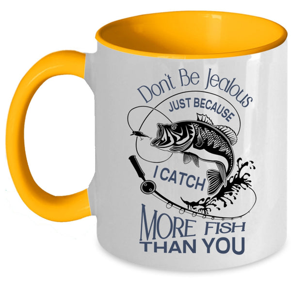 I Catch More Fish Than You Mug, Cool Fisher Cup