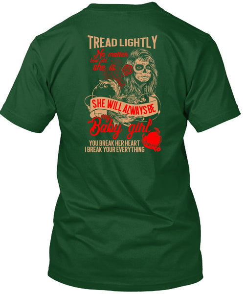 She Will Always Be My Baby Girl T Shirt, Being A Wife T Shirt