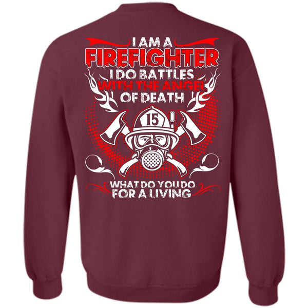 The Angel Of Death T Shirt, I Love Firefighter Sweatshirt