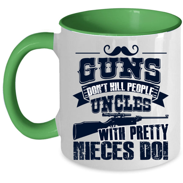 Awesome Uncles Coffee Mug, Uncles With Pretty Nieces Accent Mug