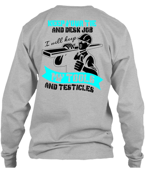 My Tools And Testicles T Shirt, I Love Ironworker T Shirt