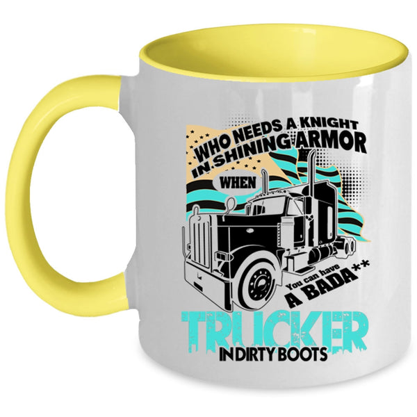 Cool American Flag Coffee Mug, You Can Have A Trucker In Dirty Boots Accent Mug