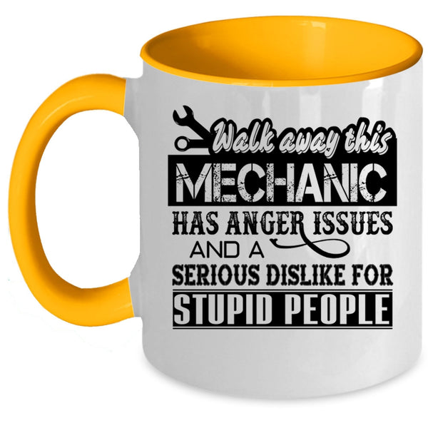 Funny Mechanics Coffee Mug, This Mechanic Has Anger Issue Accent Mug