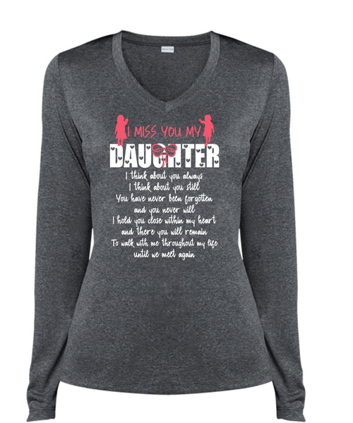 I Miss You My Daughter T Shirt, Being A Daughter T Shirt, Cool Shirt (Ladies LS Heather V-Neck)
