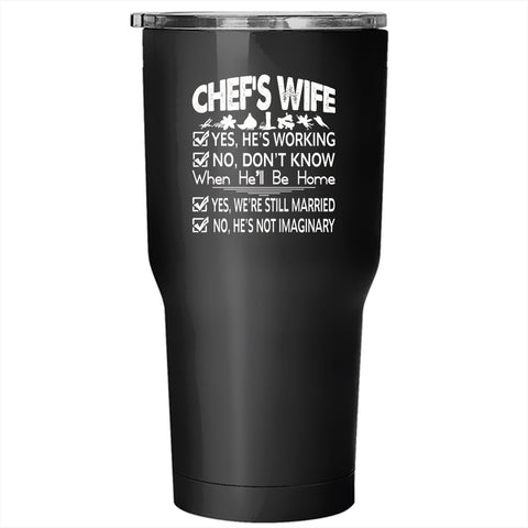 Chef's Wife Tumbler 30 oz Stainless Steel, Lovely Gift For Chef's Wife Travel Mug