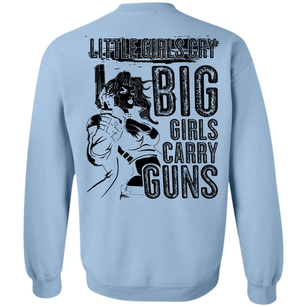 I Love Gunning T Shirt, Little Girls Cry Sweatshirt