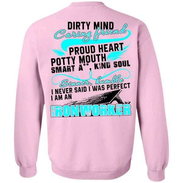 I Love Ironworker T Shirt, I Am An Ironworker Sweatshirt