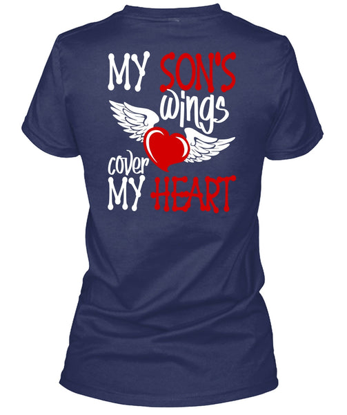 My Son's Wings Cover My Heart T Shirt, Being A Son T Shirt