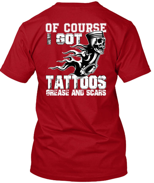 I Got Tattoos Grease T Shirt, I Love Mechanic T Shirt
