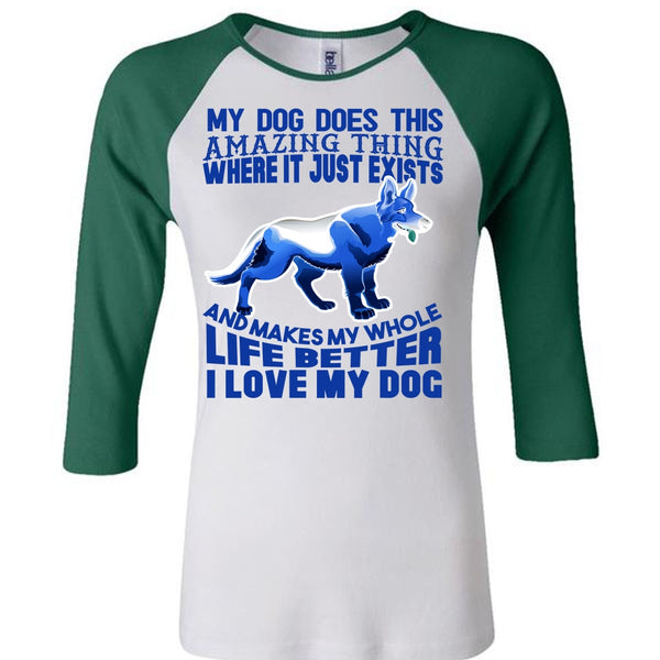 I Love My Dog T Shirt, My Favorite T Shirt, Awesome T-Shirts