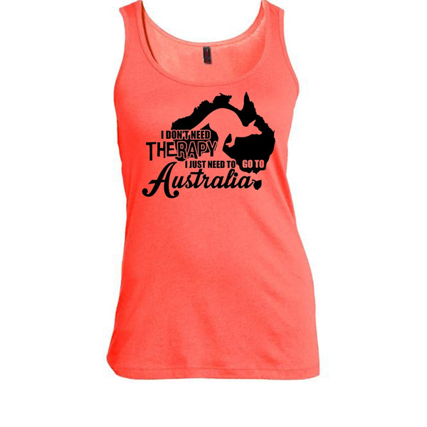 I Don't Need Therapy T Shirt, I Love Australia T Shirt, Awesome t-shirts